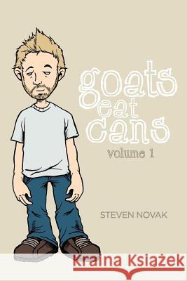 Goats Eat Cans Volume 1 Steven Novak Kemari Howell Mary Ann Bernal 9781469969473 Createspace - książka