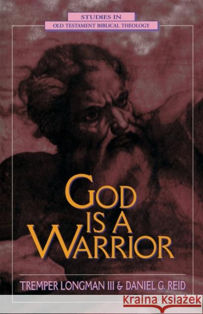God is a Warrior Longman III, Tremper 9780310494614 Zondervan Publishing Company - książka