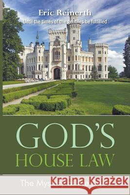 God's House Law Eric Reinerth 9781682563328 Litfire Publishing - książka