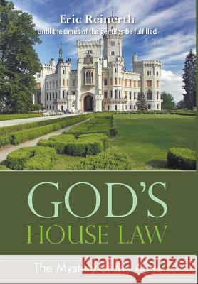 God's House Law Eric Reinerth 9781682563366 Litfire Publishing - książka