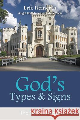 God's Types and Signs Eric Reinerth 9781682563373 Litfire Publishing, LLC - książka