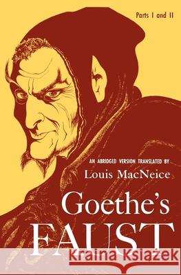 Goethe's Faust Louis MacNeice Johann Wolfgang Vo Louis Macniece 9780195004106 Oxford University Press - książka