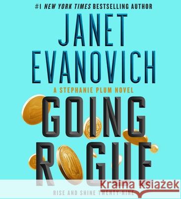 Going Rogue: Rise and Shine Twenty-Nine - audiobook Evanovich, Janet 9781797144856 Simon & Schuster Audio - książka