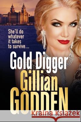 Gold Digger Gillian Godden 9781802800449 Boldwood Books Ltd - książka