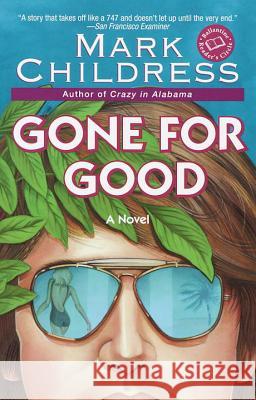Gone for Good Mark Childress 9780345414533 Ballantine Books - książka