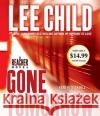 Gone Tomorrow: A Jack Reacher Novel - audiobook Lee, Editor/Steve Child Dick Hill 9780307750921 Random House Audio