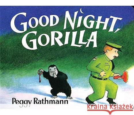 Good Night, Gorilla Peggy Rathmann 9780399230035 G. P. Putnam's Sons - książka