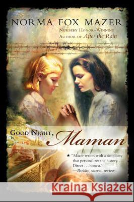 Good Night, Maman Norma Fox Mazer 9780152061739 Houghton Mifflin Harcourt (HMH) - książka