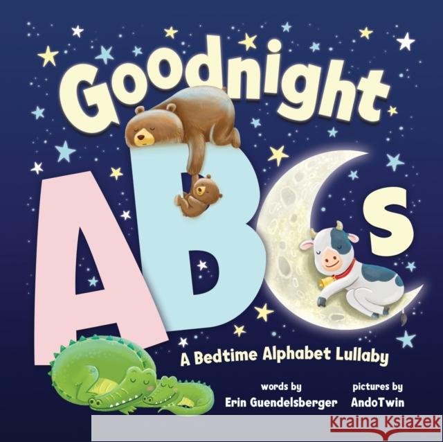 Goodnight ABCs: A Bedtime Alphabet Lullaby Erin Guendelsberger Andotwin 9781728241258 Sourcebooks Wonderland - książka