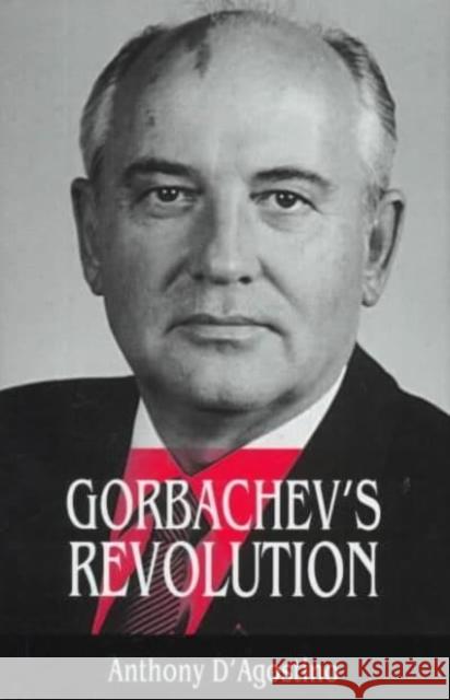 Gorbachev's Revolution Anthony D'Agostino 9780814718988 New York University Press - książka