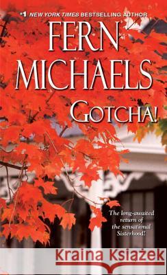 Gotcha! Fern Michaels 9781420121483  - książka