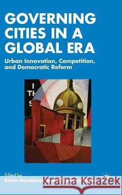 Governing Cities in a Global Era: Urban Innovation, Competition, and Democratic Reform Hambleton, R. 9781403975737 PALGRAVE USA - książka