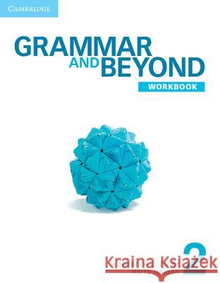 Grammar and Beyond Level 2 Online Workbook (Standalone for Students) Via Activation Code Card Zwier, Lawrence J. 9781107670396 Cambridge University Press - książka