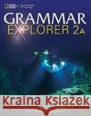 Grammar Explorer 2: Split Edition A  9781111351335 Cengage Learning Australia