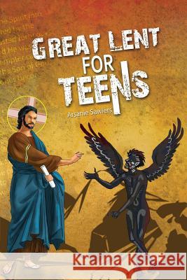 Great Lent for Teens Arsanie Sawiers 9780994571045 St Shenouda Monastery - książka