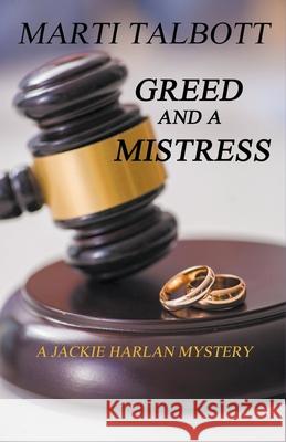 Greed and a Mistress Marti Talbott 9781393206088 MT Creations - książka