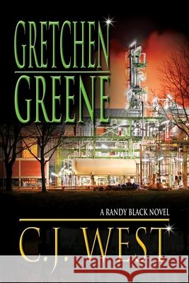 Gretchen Greene CJ West 9780976778837 22 West Books - książka