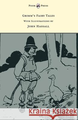 Grimm's Fairy Tales - With Twelve Illustrations by John Hassall Grimm Brothers, John Hassall 9781447458388 Read Books - książka