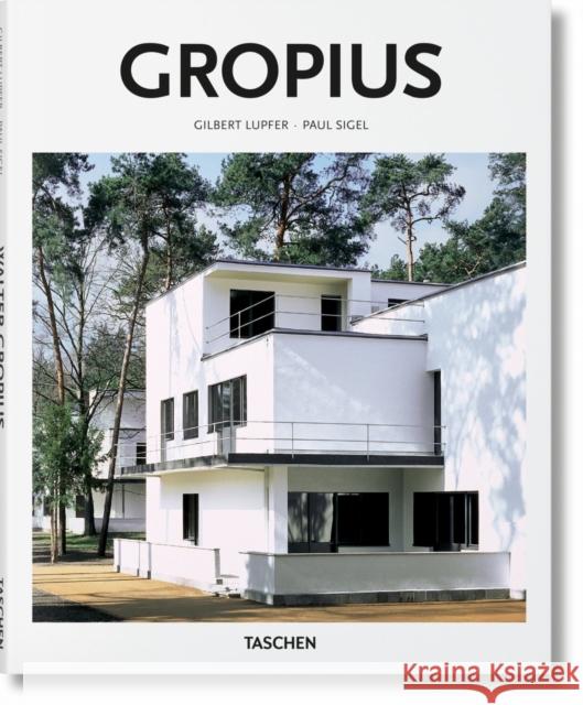 Gropius Peter Gossel Gilbert Lupfer Paul Sigel 9783836544344 Taschen GmbH - książka