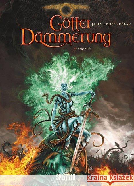Götterdämmerung - Ragnarök Jarry, Nicolas; Djief 9783868691375 Splitter - książka