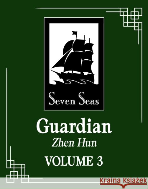 Guardian: Zhen Hun (Novel) Vol. 3 Priest 9781638589433 Seven Seas Entertainment, LLC - książka