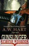 Gunslinger: Killer's Ghost A. W. Hart 9781647348779 Wolfpack Publishing