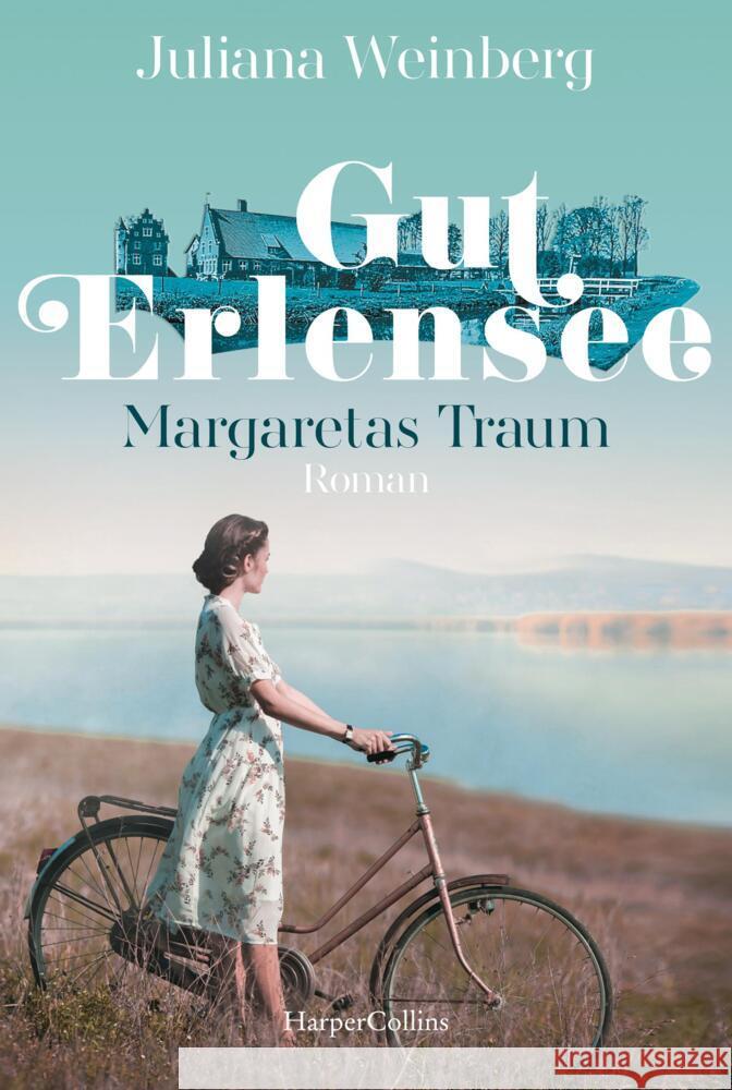 Gut Erlensee - Margaretas Traum Weinberg, Juliana 9783749903375 HarperCollins Hamburg - książka
