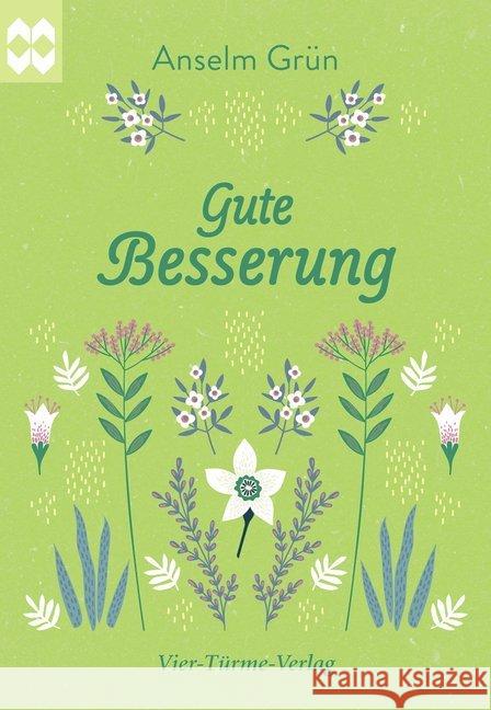 Gute Besserung Grün, Anselm 9783736502345 Vier Türme - książka