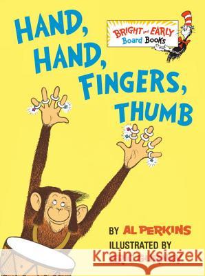 Hand, Hand, Fingers, Thumb Al Perkins Eric Gurney 9780679890485 Random House Children's Books - książka