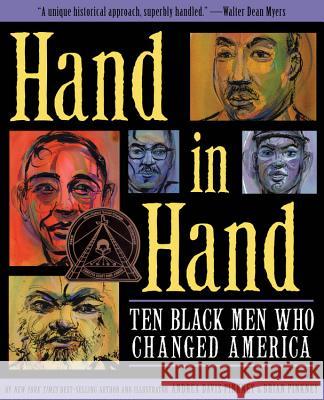 Hand in Hand: Ten Black Men Who Changed America Andrea Davis Pinkney Brian Pinkney 9781423142577 Hyperion Books - książka