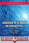 Handbook of Ai-Based Metaheuristics Anand J. Kulkarni Patrick Siarry 9780367753030 CRC Press