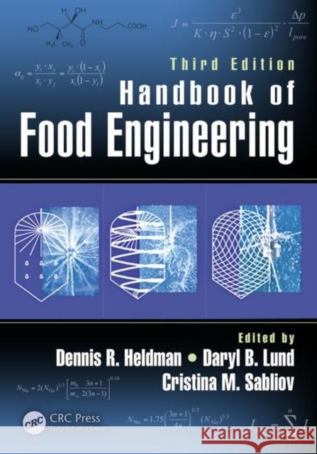 Handbook of Food Engineering Heldman, Dennis R. 9781466563124 CRC Press - książka