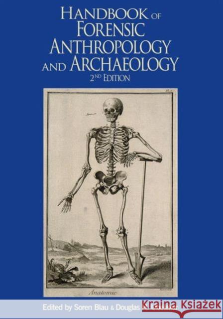 Handbook of Forensic Anthropology and Archaeology Soren Blau Douglas H. Ubelaker 9781629583853 Left Coast Press - książka
