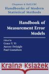 Handbook of Measurement Error Models Yi, Grace Y. 9781138106406 CRC Press