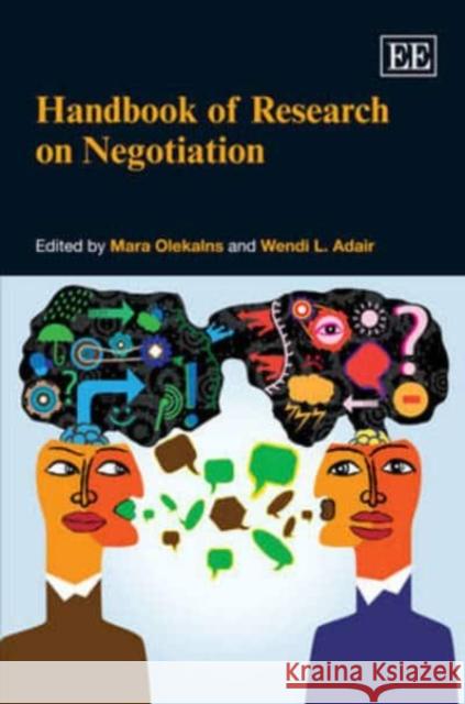 Handbook of Research on Negotiation Mara Olekalns W. L. Adair  9781782547525 Edward Elgar Publishing Ltd - książka
