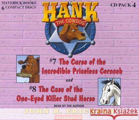 Hank the Cowdog: The Curse of the Incredible Priceless Corncob/The Case of the One-Eyed Killer Stud - audiobook Erickson, John R. 9780916941840 Maverick Books (TX) - książka
