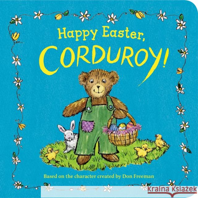 Happy Easter, Corduroy! Don Freeman Jody Wheeler 9780593203750 Viking Books for Young Readers - książka
