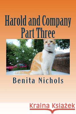 Harold and Company Part Three Benita Nichols 9781517276270 Createspace - książka