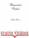 Harpsichord Method - Volume 9 Frank Mento 9781709146442 Independently Published