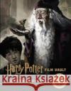 Harry Potter: The Film Vault - Volume 11: Hogwarts Professors and Staff Jody Revenson 9781789094893 Titan Books Ltd