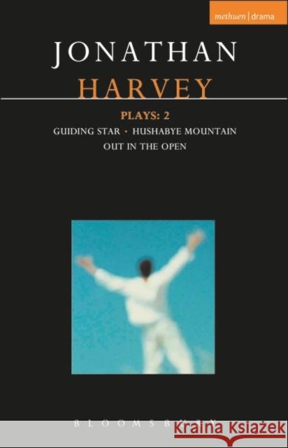 Harvey Plays 2: Guiding Star/Hushabye Mountain/Out in the Open Harvey, Jonathan 9780413771988  - książka