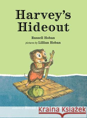 Harvey's Hideout Russell Hoban Lillian Hoban 9780874861389 Plough Publishing House - książka