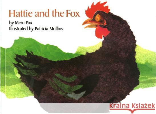 Hattie and the Fox Mem Fox Patricia Mullins 9780689716119 Aladdin Paperbacks - książka
