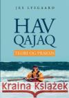 Havqajaq: Teori og praksis Lysgaard, Jes 9788776912567 Books on Demand