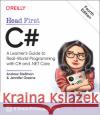Head First C#, 4e: A Learner's Guide to Real-World Programming with C# and .NET Core Jennifer Greene 9781491976708 O'Reilly Media