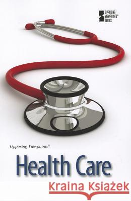 Health Care David M. Haugen 9780737757262 Greenhaven Press - książka