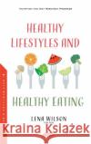 Healthy Lifestyles and Healthy Eating  9781536183993 Nova Science Publishers Inc