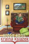 Hedgie Hotel Frankie Taynell 9781398419742 Austin Macauley Publishers