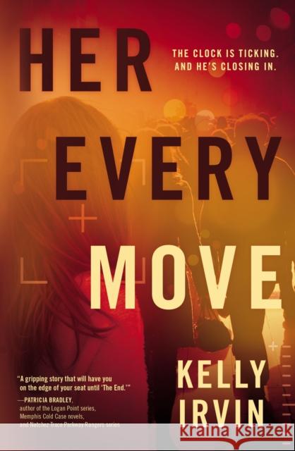 Her Every Move Kelly Irvin 9780785231905 Thomas Nelson - książka