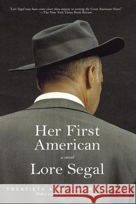 Her First American Lore Segal Stanley Crouch 9781565849495 New Press - książka